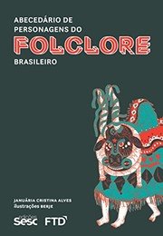 Capa: Abecedário de Personagens do Folclore Brasileiro