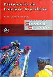 Capa: Dicionário do Folclore Brasileiro