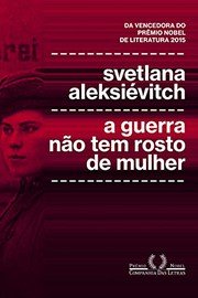 Capa: A Guerra Não Tem Rosto de Mulher