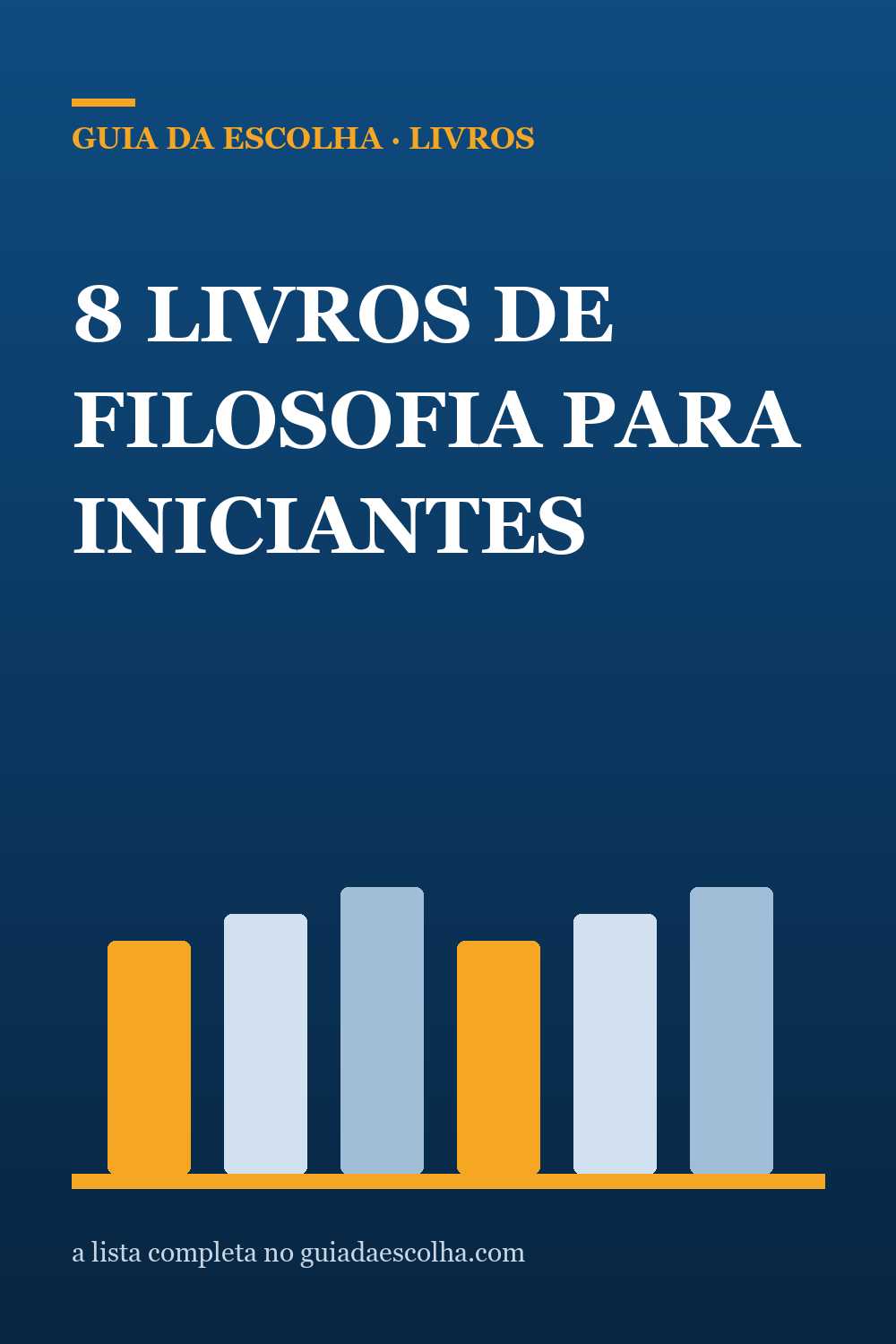 Os 8 melhores livros de filosofia para iniciantes — Guia da Escolha