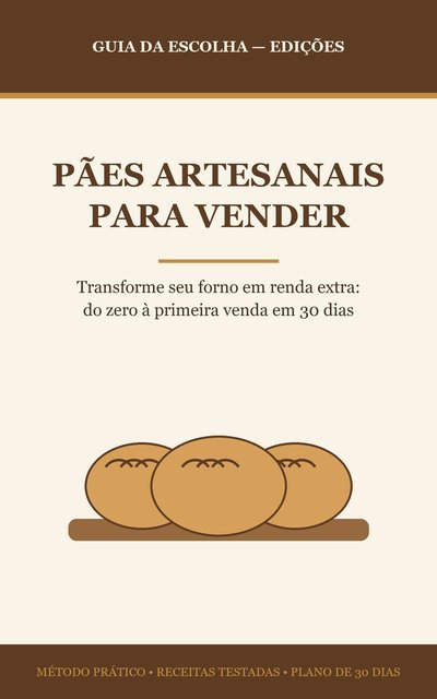Capa do guia Pães Artesanais para Vender