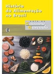 Capa: História da Alimentação no Brasil