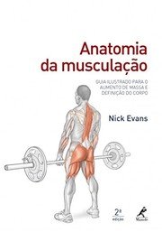 Capa: Anatomia da Musculação
