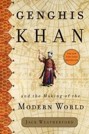 Gênghis Khan e a Formação do Mundo Moderno