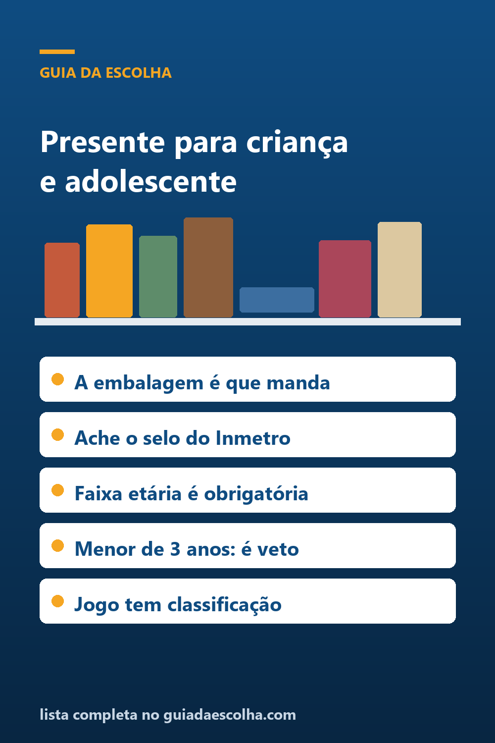 Presente para criança e adolescente: como ler a faixa etária, o selo do Inmetro e a classificação indicativa antes de comprar — Guia da Escolha