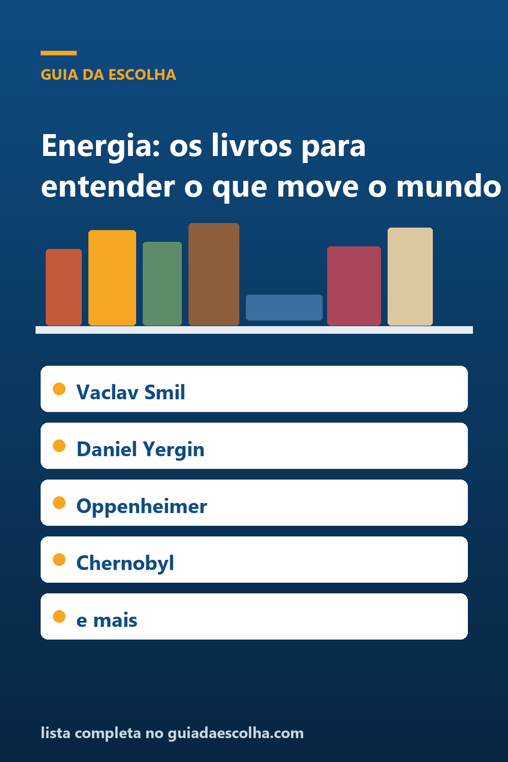 Energia: os 6 melhores livros para entender o que move o mundo — Guia da Escolha