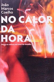No Calor da Hora